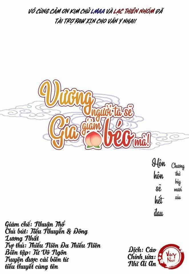 Vương Gia Người Ta Sẽ Giảm Béo Mà!!! - Chương 76 - ảnh 1