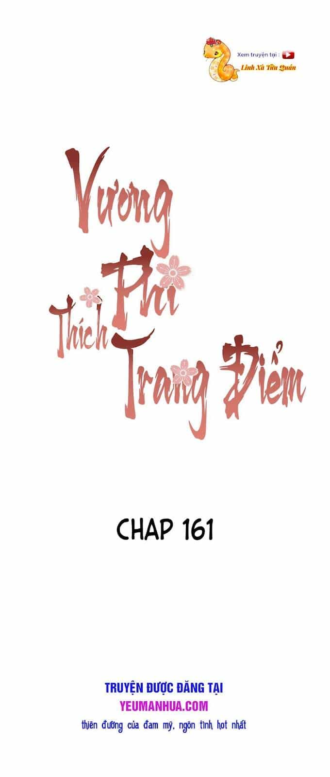 Vương Phi Thật Thích Trang Điểm - Chương 161 - ảnh 1