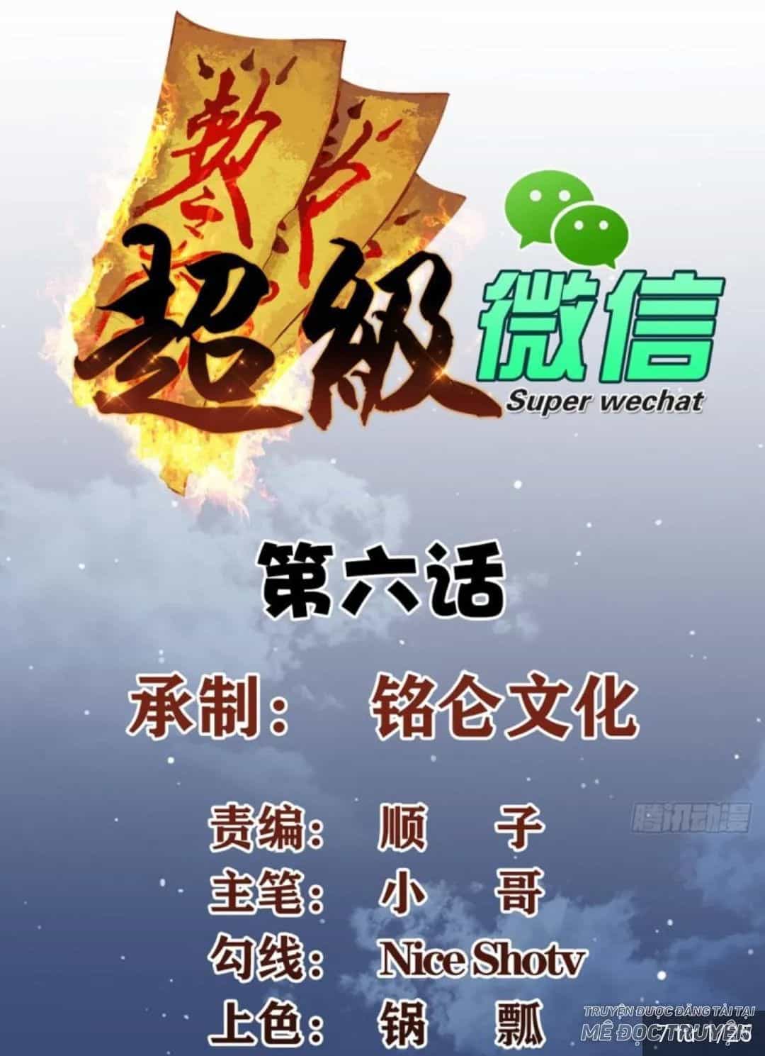 Wechat Siêu Cấp - Chương 6 - ảnh 2