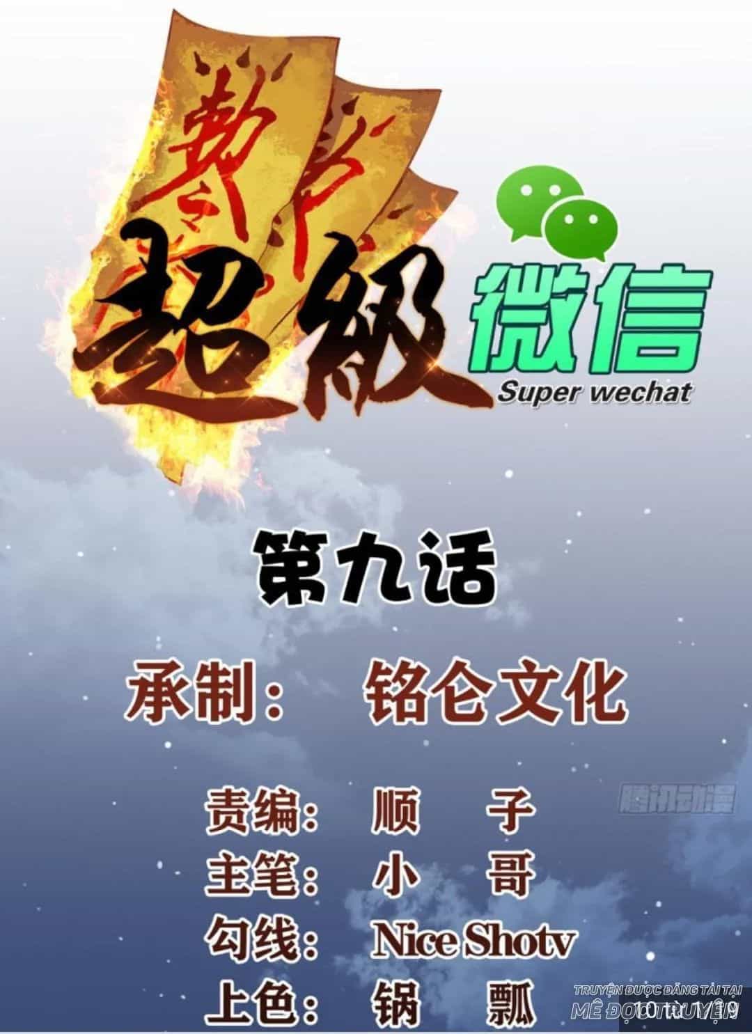 Wechat Siêu Cấp - Chương 9 - ảnh 2