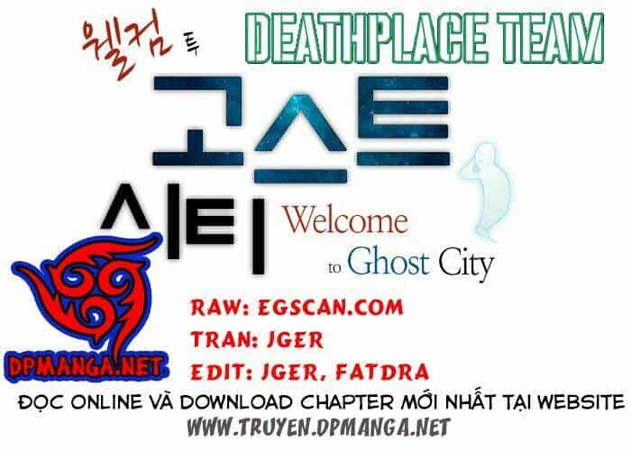 Welcome To Ghost City - Chương 2 - ảnh 40