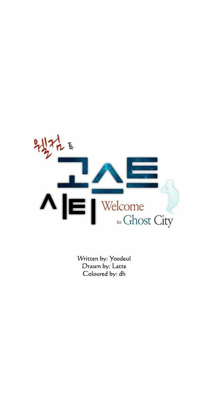 Welcome To Ghost City - Chương 4 - ảnh 3
