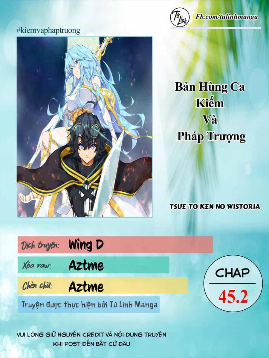 Wistoria Bản Hùng Ca Kiếm Và Pháp Trượng - Chương 45.2 - ảnh 2