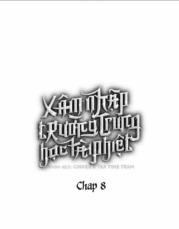 Xâm Nhập Vào Trường Trung Học Tài Phiệt! - Chương 8 - ảnh 3