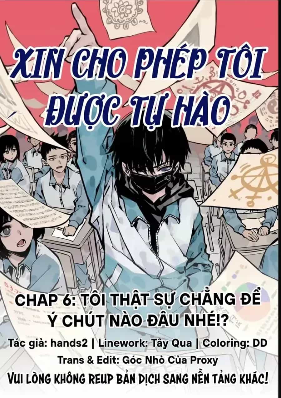 Xin Cho Phép Tôi Được Tự Hào - Chương 6 - ảnh 3