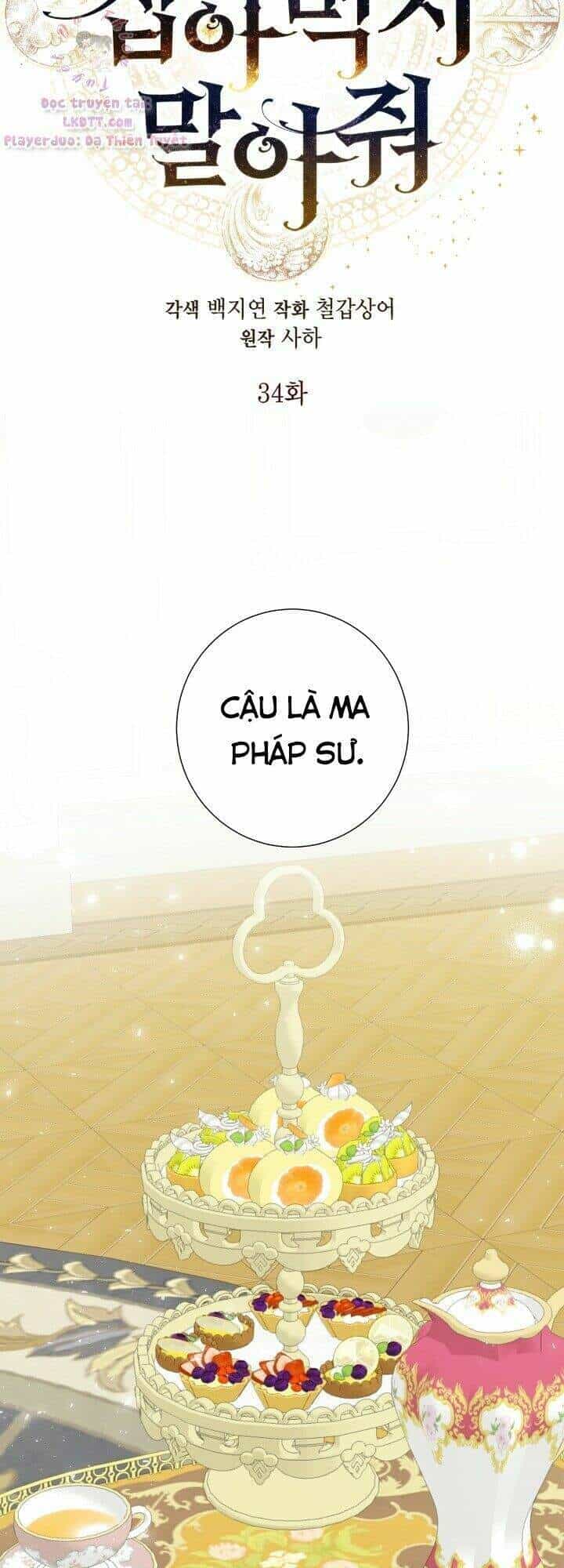 Xin Ngài Đừng Ăn Tôi. - Chương 34 - ảnh 8