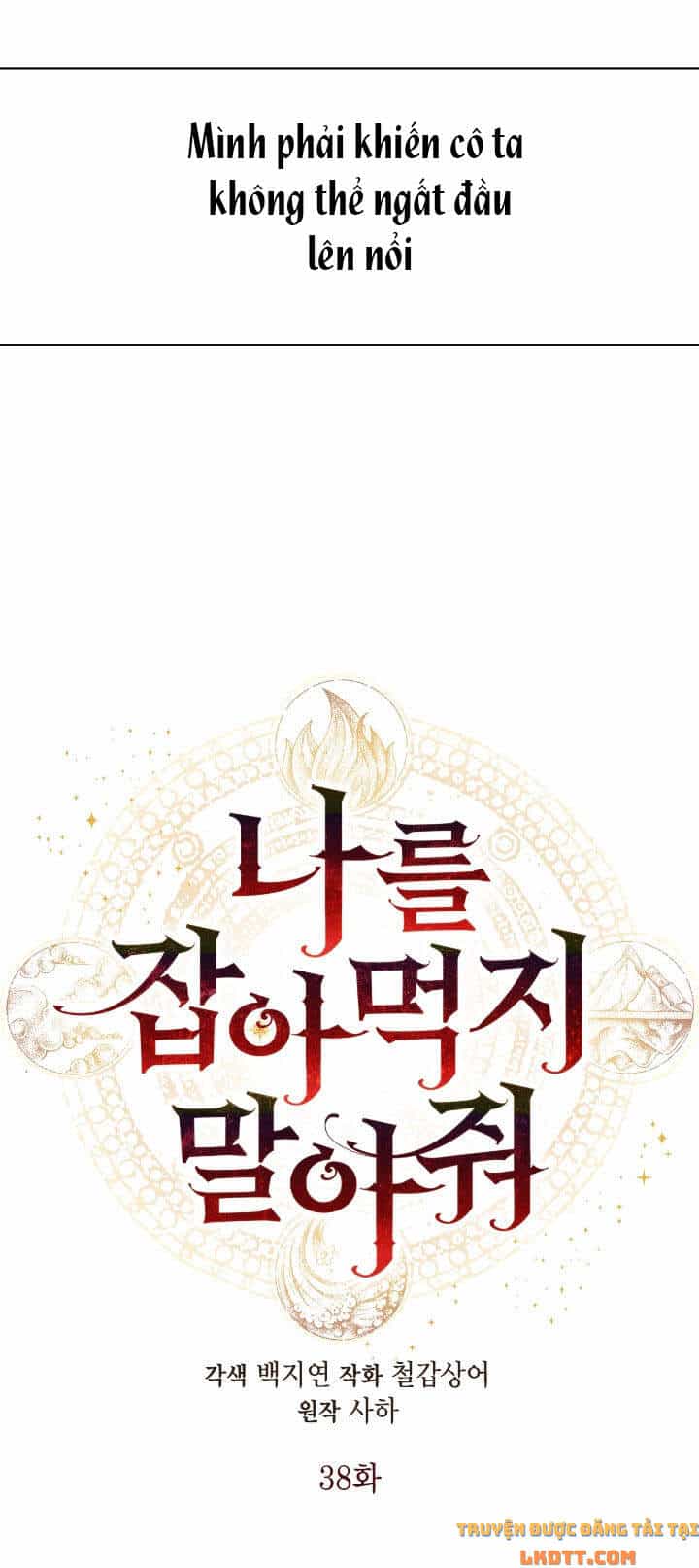 Xin Ngài Đừng Ăn Tôi. - Chương 38 - ảnh 13