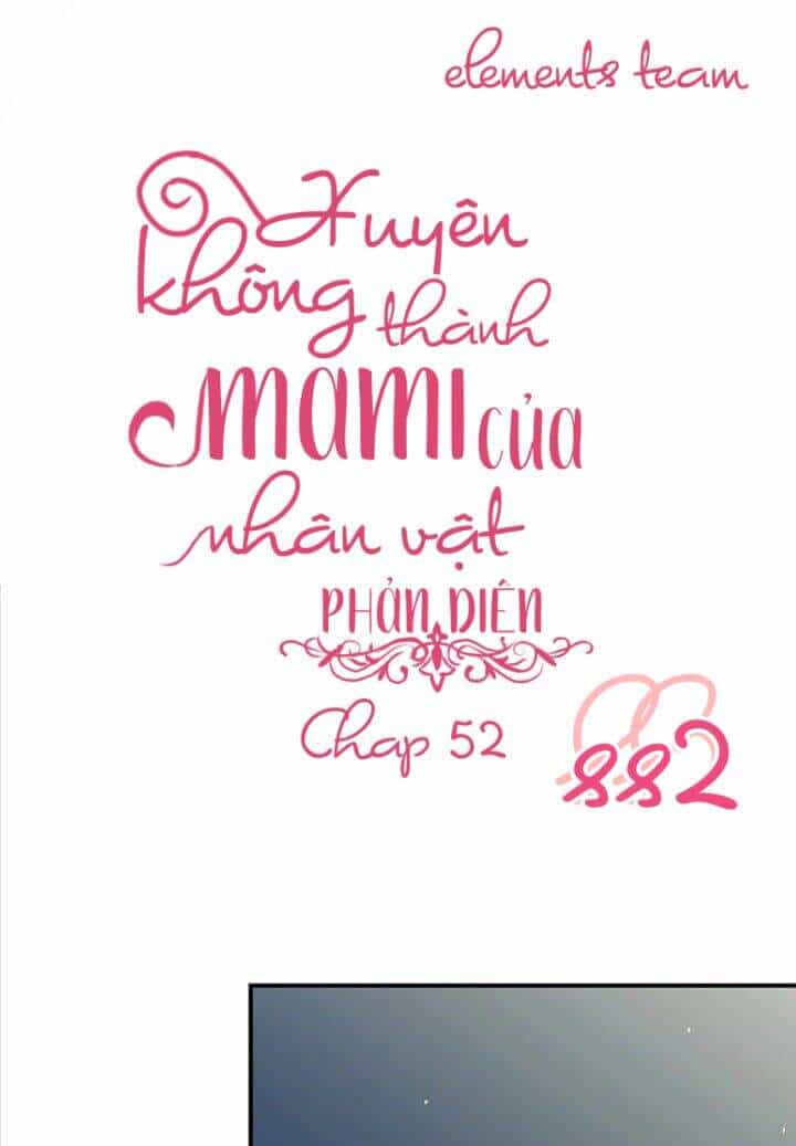 Xuyên Không Trở Thành Mami Phản Diện - Chương 52 - ảnh 5