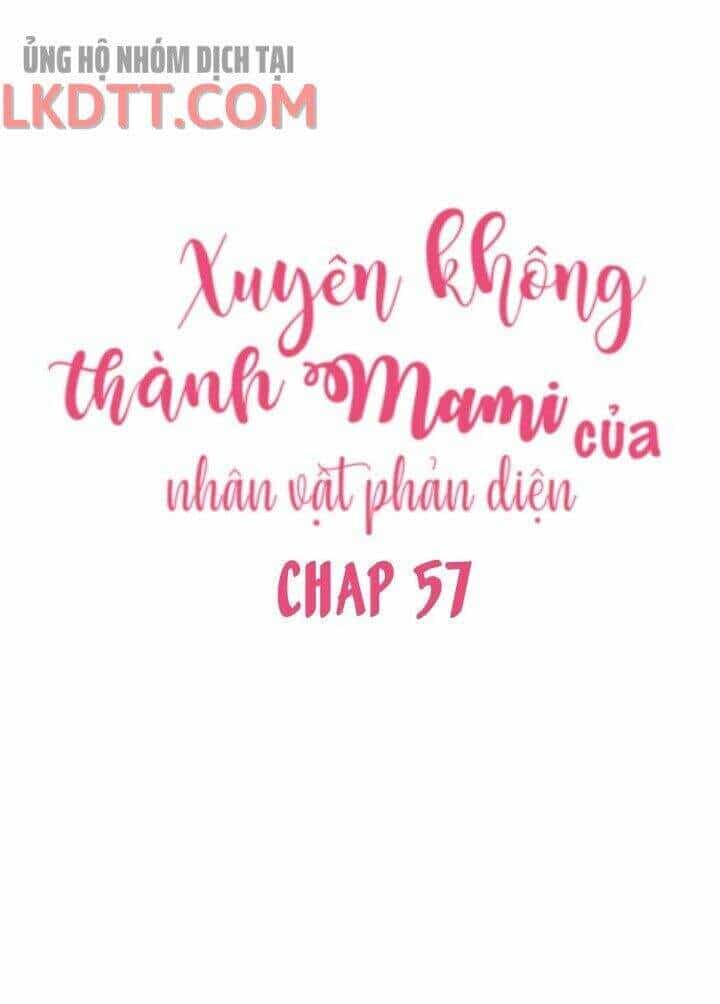 Xuyên Không Trở Thành Mami Phản Diện - Chương 57 - ảnh 4