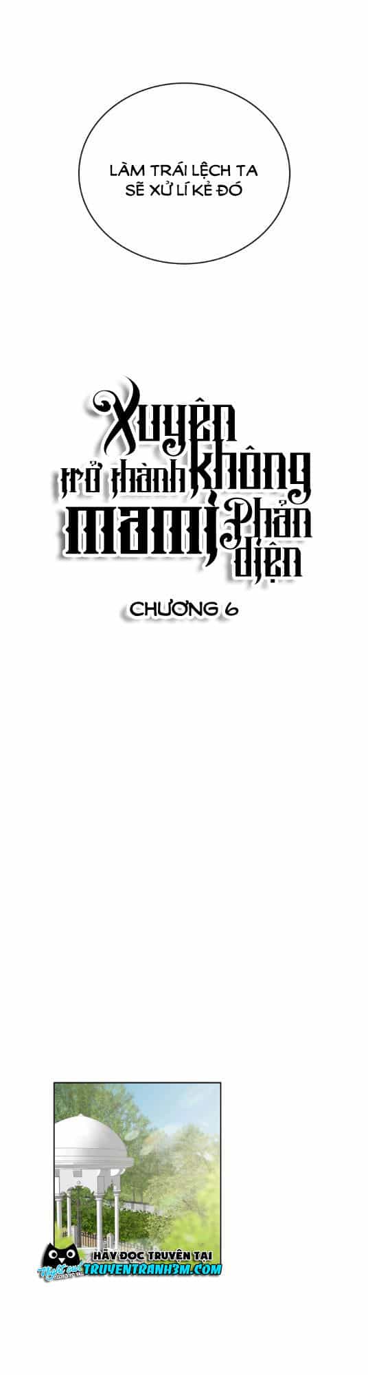 Xuyên Không Trở Thành Mami Phản Diện - Chương 6 - ảnh 5