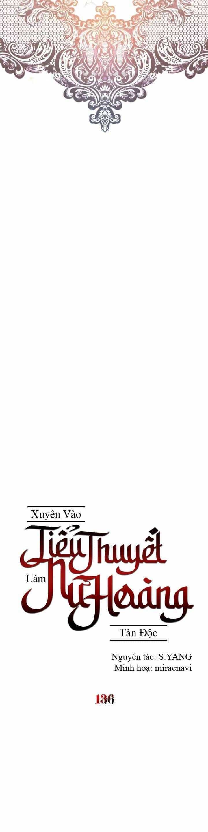 Xuyên Vào Tiểu Thuyết Làm Nữ Hoàng Tàn Độc - Chương 136 - ảnh 14