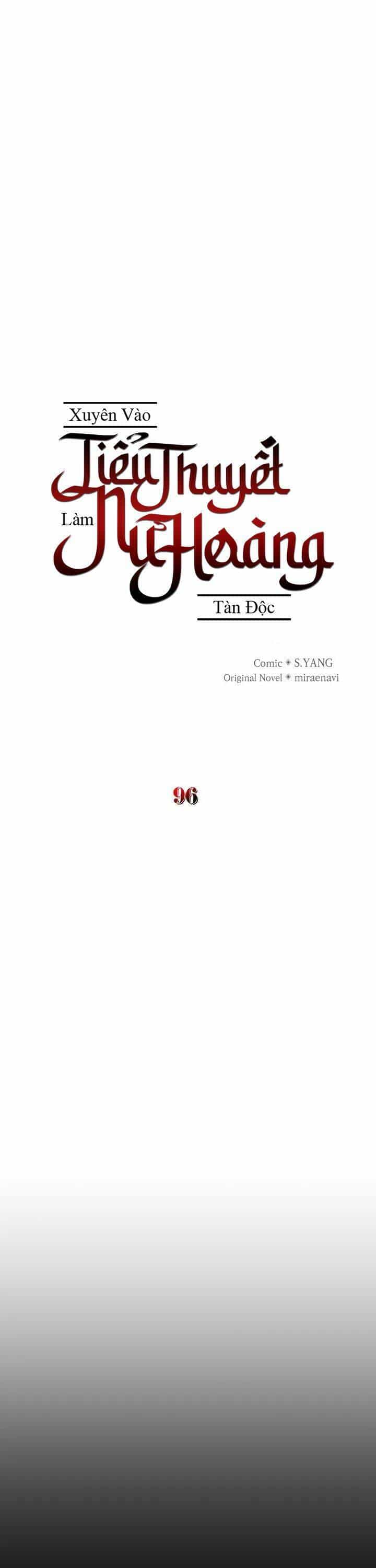 Xuyên Vào Tiểu Thuyết Làm Nữ Hoàng Tàn Độc - Chương 96 - ảnh 7