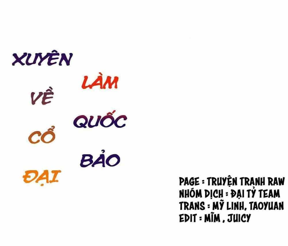 Xuyên Về Cổ Đại Làm Quốc Bảo - Chương 46 - ảnh 2