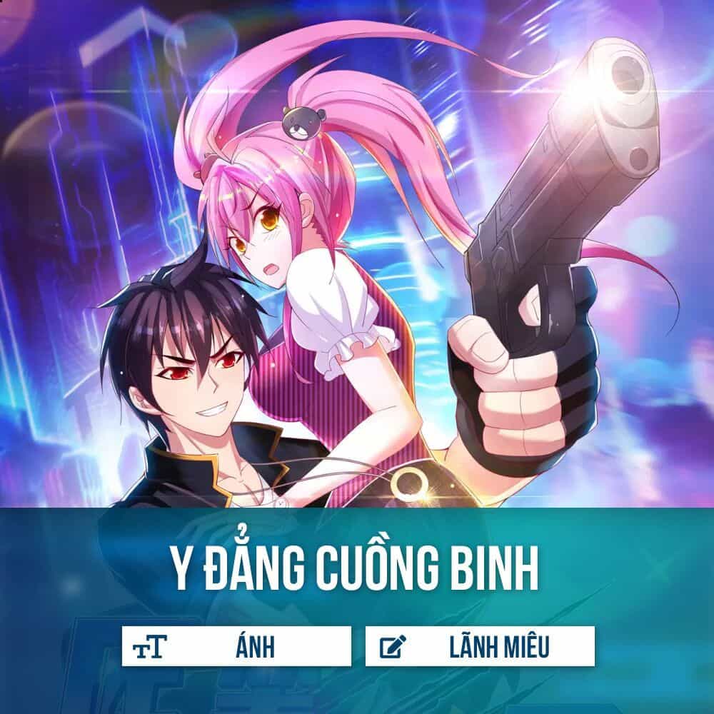 Y Đẳng Cuồng Binh - Chương 8 - ảnh 2