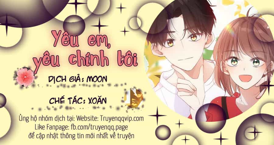 Yêu Em, Yêu Chính Tôi - Chương 6 - ảnh 1