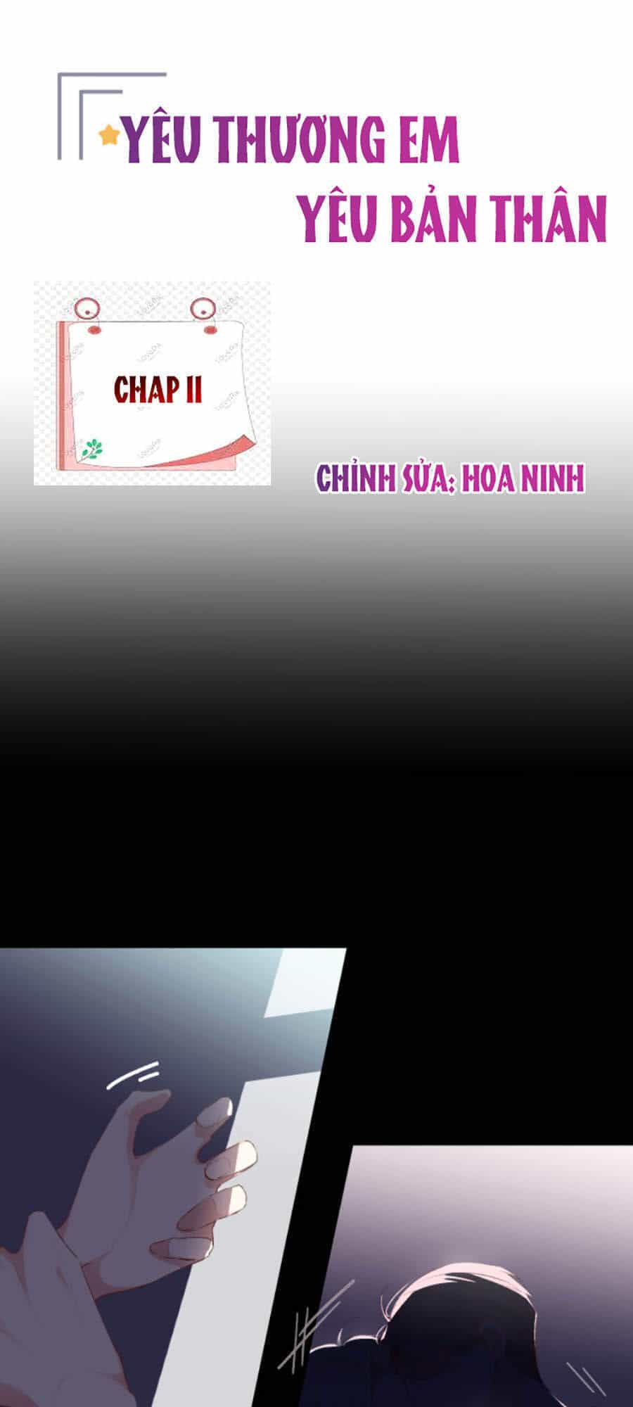 Yêu Thương Em, Yêu Bản Thân - Chương 11 - ảnh 2